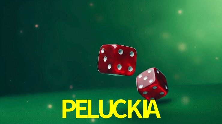 PELUCKIA Inicia sesión en PELUCKIA para explorar nuestro lobby de casino y tragamonedas en México